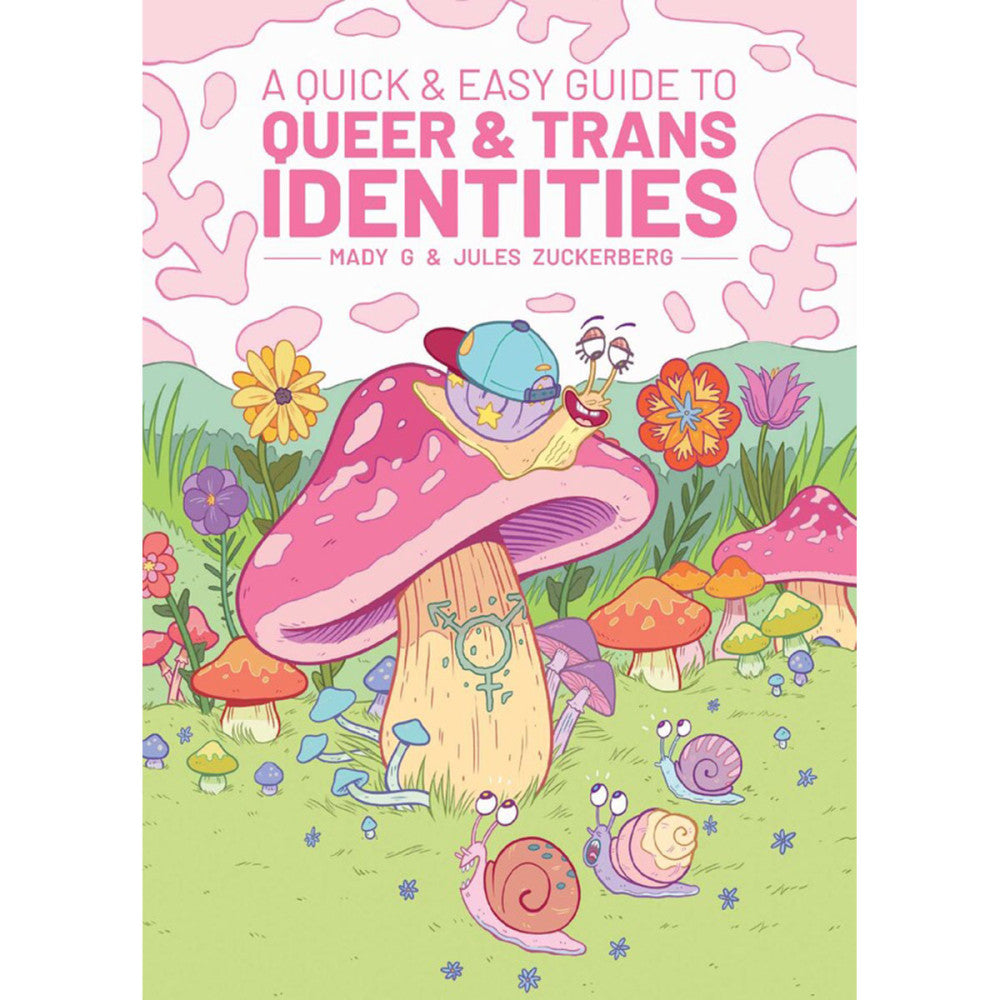 The front cover art for A Quick & Easy Guide to Queer & Trans Identities.