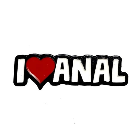 Geeky and Kinky Text Pins I Love Anal