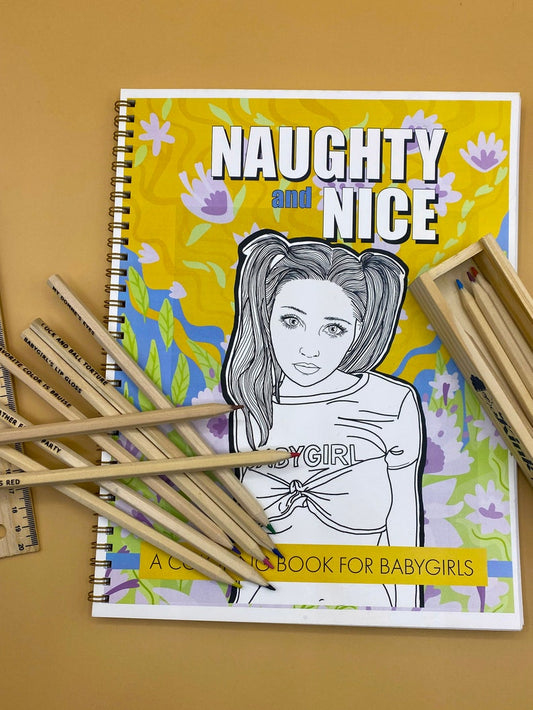 The front cover of Naughty and Nice: A Coloring Book for Babygirls.