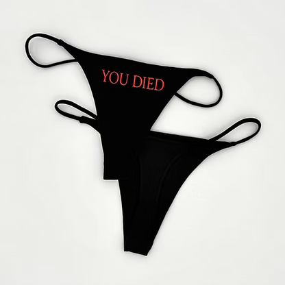 YOU DIED Thong