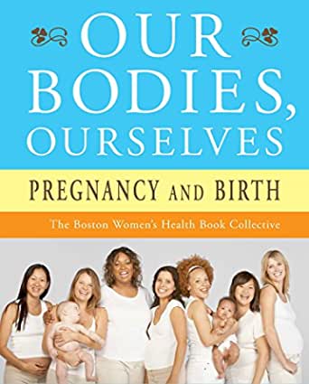 The cover of Our Bodies, Ourselves: Pregnancy and Birth.
