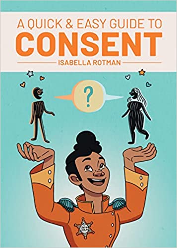 The front cover of A Quick & Easy Guide to Consent.