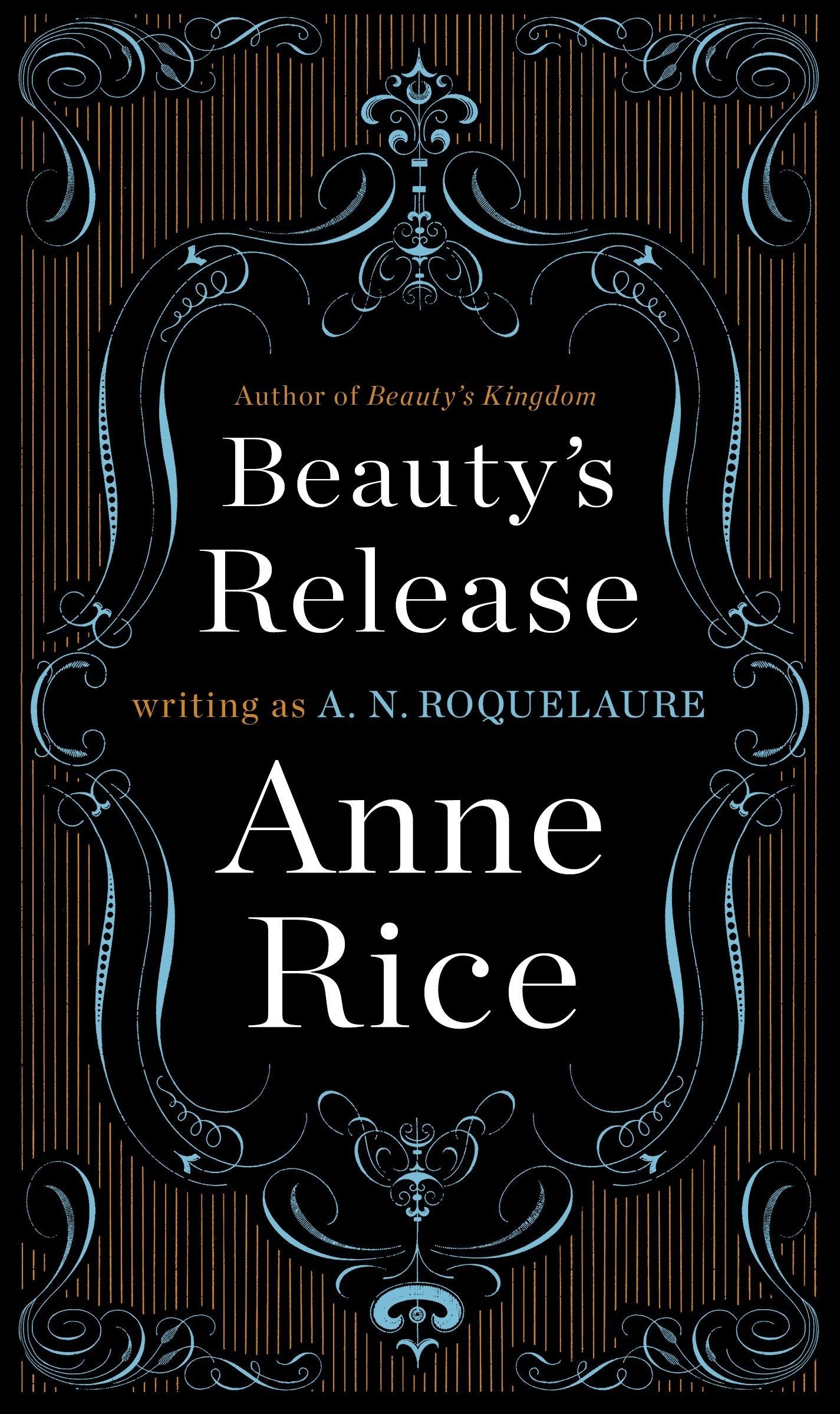 The front cover of Beauty's Release (Book 3) - Anne Rice writing as A.N. Roquelaure.