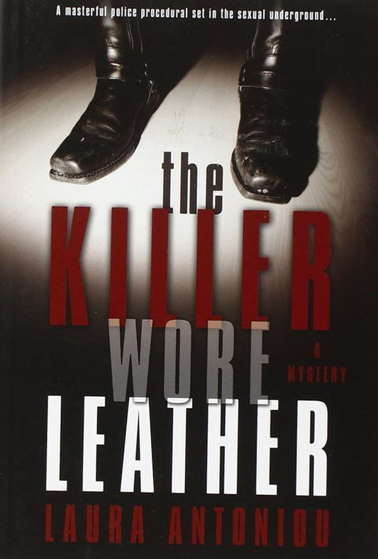 The front cover of The Killer Wore Leather: A Mystery - Laura Antoniou.