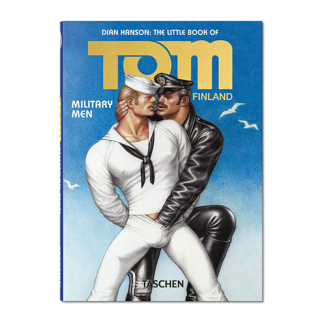 The Military Men Little Book of Tom of Finland.