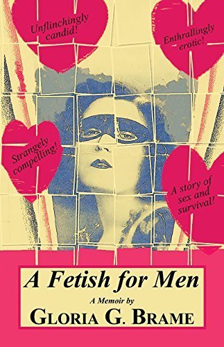 The front cover of A Fetish for Men - Gloria Brame.