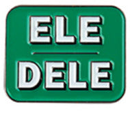 ELE/DELE verde background with white lettering enamel pronoun pin